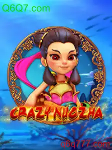 CrazyNuoZha